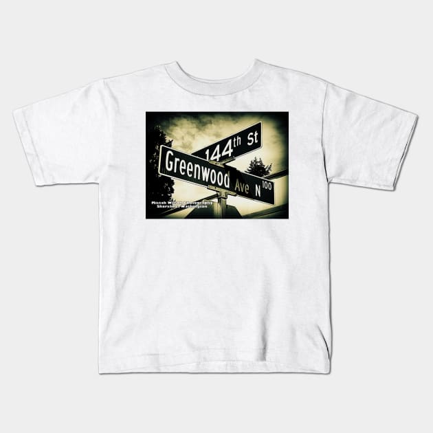 144th Street & Greenwood Avenue, Seattle, Washington by Mistah Wilson Kids T-Shirt by MistahWilson